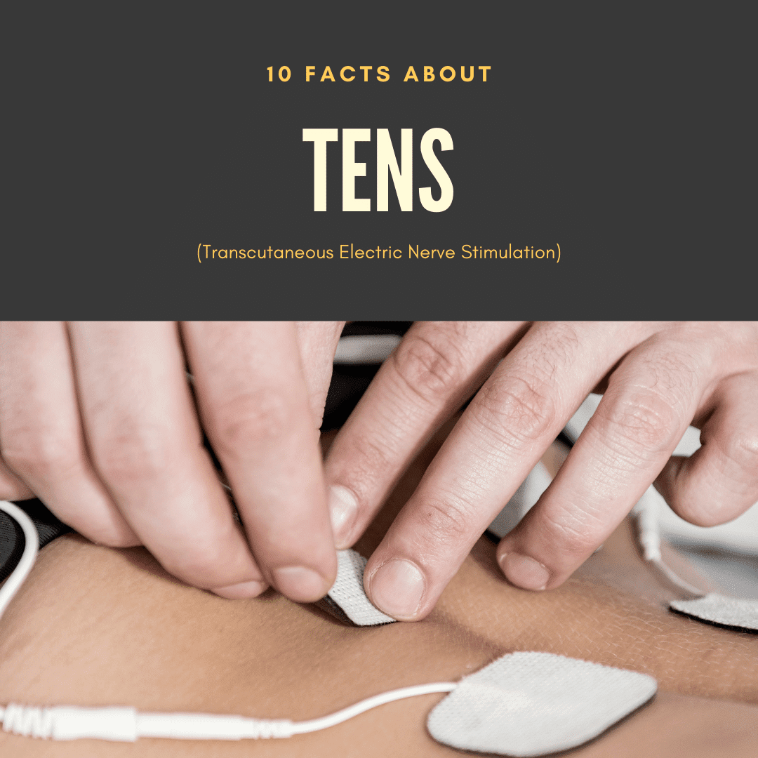 10 Facts About TENS (Transcutaneous Electrical Nerve Stimulation) - Premier  Neurology & Wellness Center