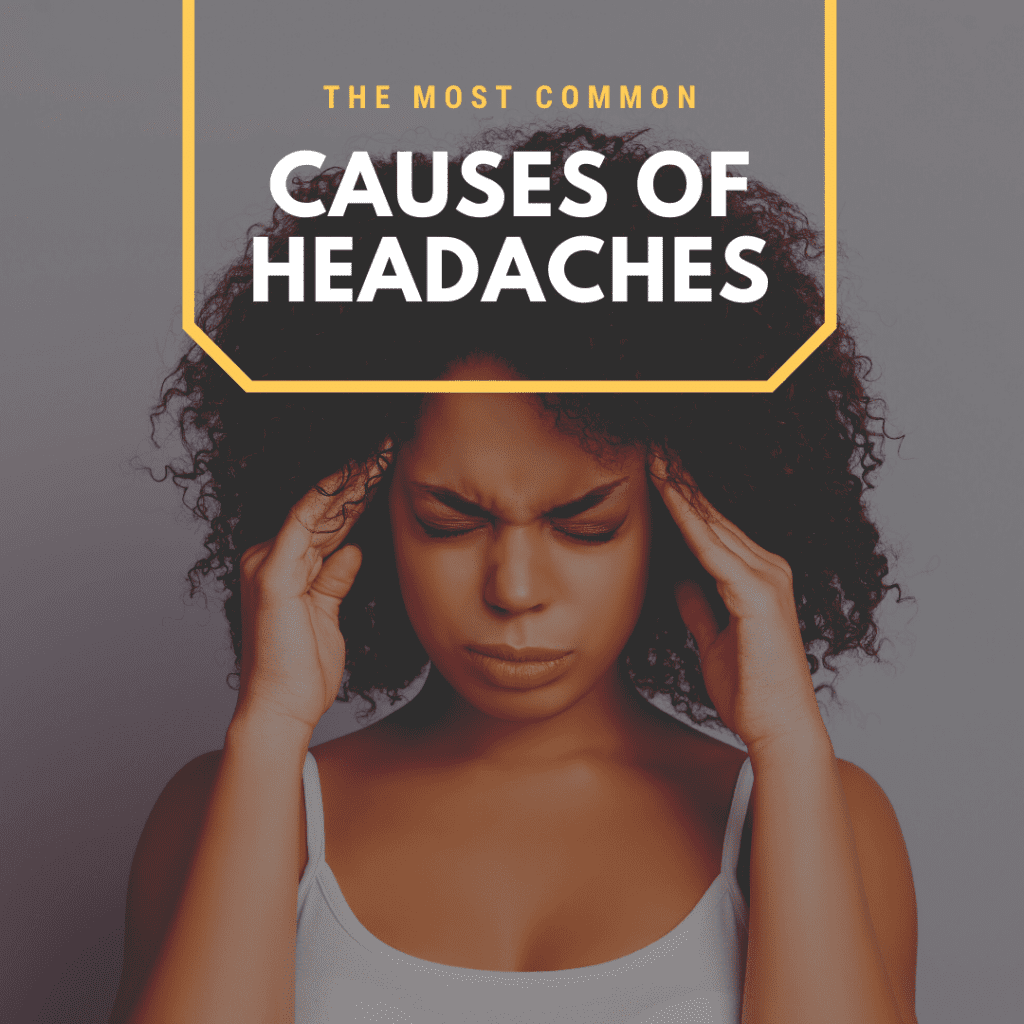 The Most Common Causes of Headaches Premier Neurology amp Wellness Center