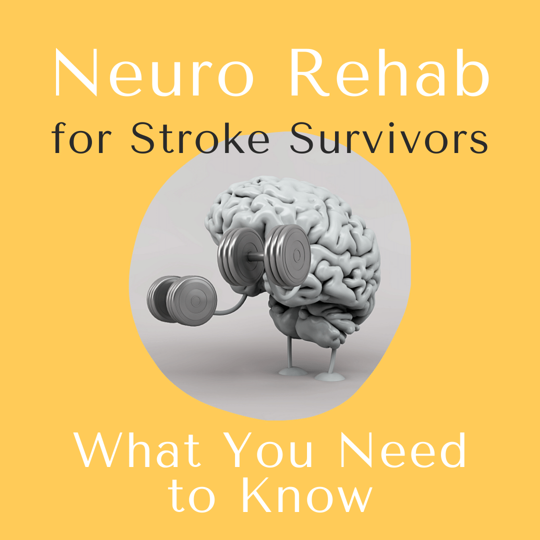 Neuro Rehab for stroke survivors