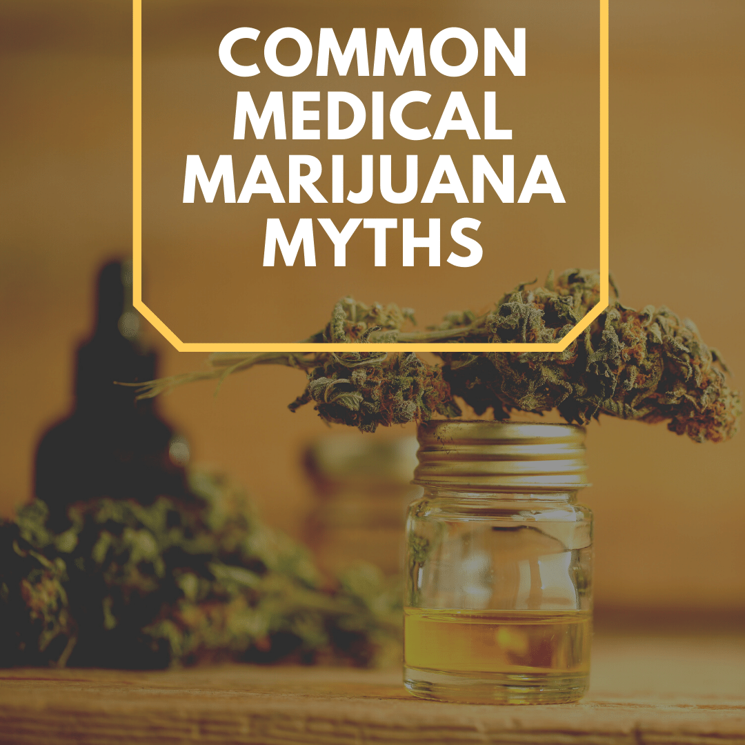 Common Medical Marijuana Myths